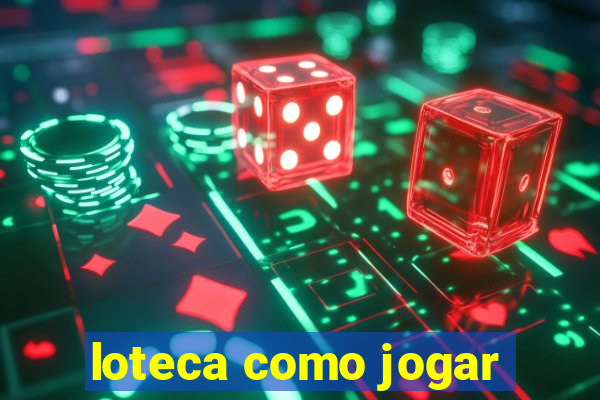 loteca como jogar