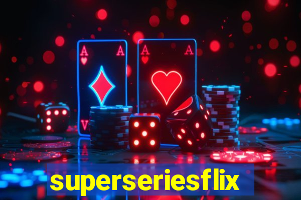 superseriesflix