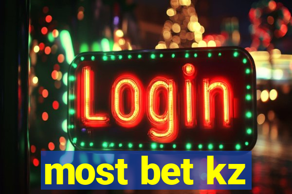 most bet kz