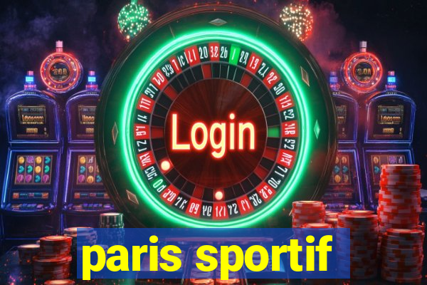 paris sportif