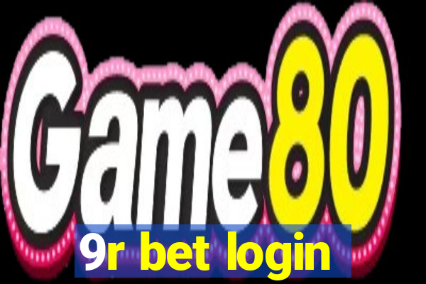 9r bet login