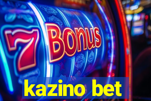 kazino bet