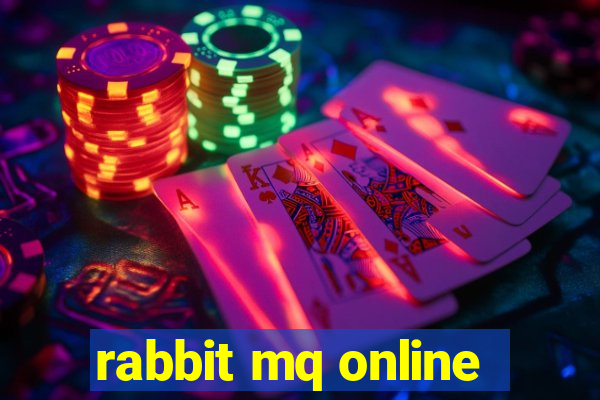 rabbit mq online