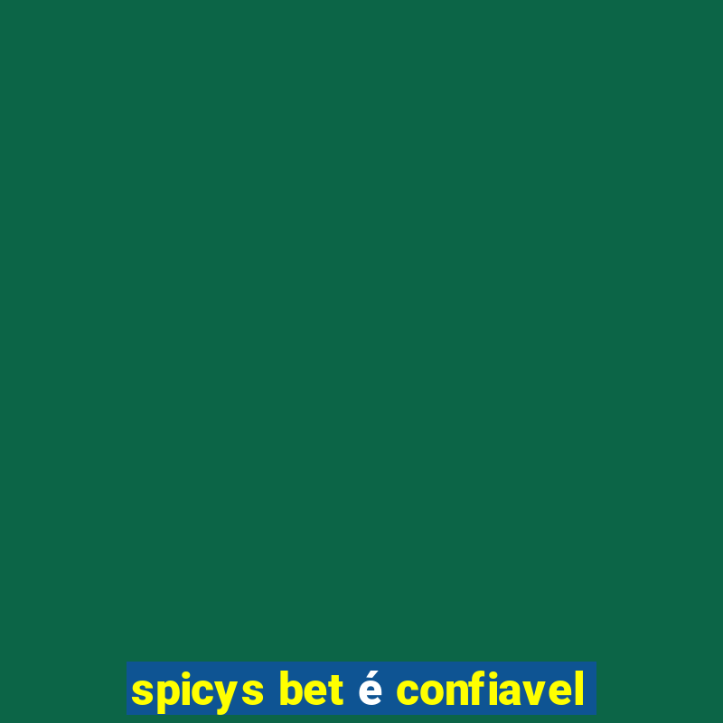 spicys bet é confiavel