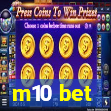 m10 bet