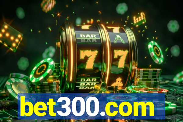 bet300.com