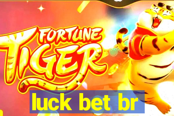 luck bet br