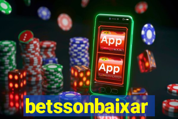 betssonbaixar