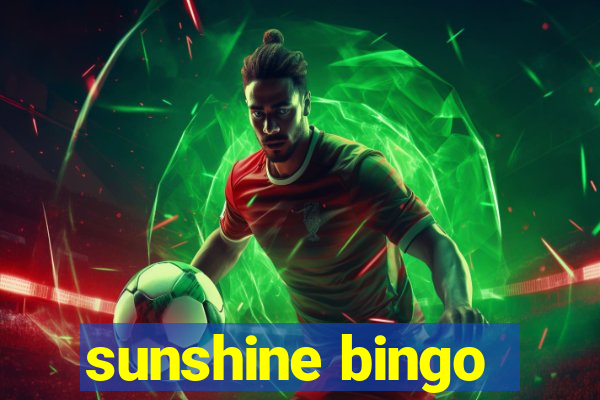 sunshine bingo