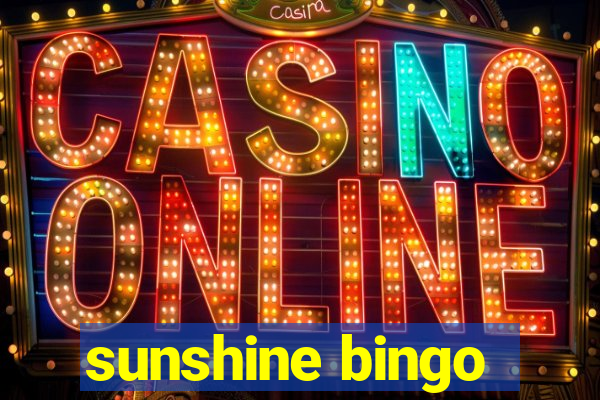 sunshine bingo