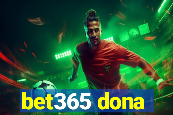 bet365 dona