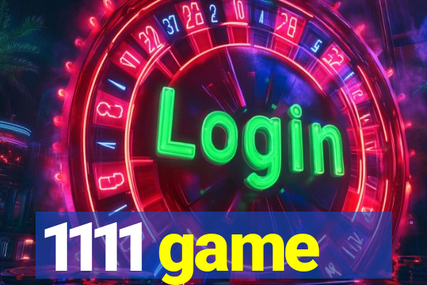 1111 game