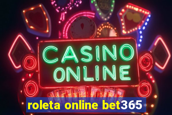 roleta online bet365