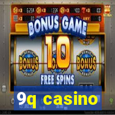 9q casino