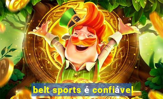 belt sports é confiável