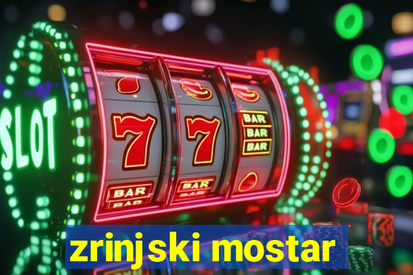 zrinjski mostar