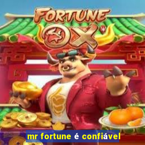 mr fortune é confiável