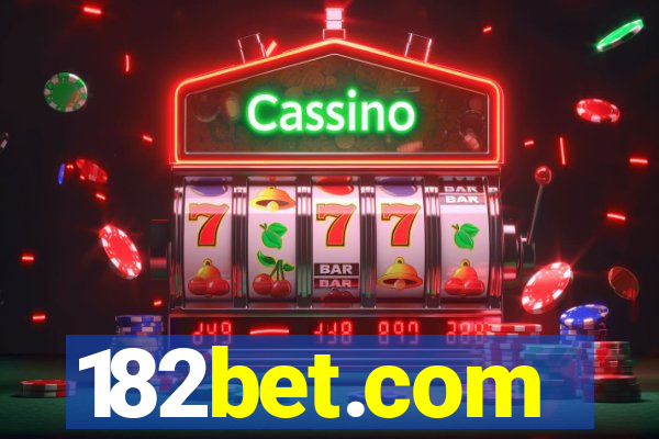 182bet.com