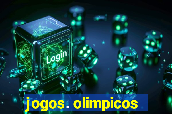 jogos. olimpicos