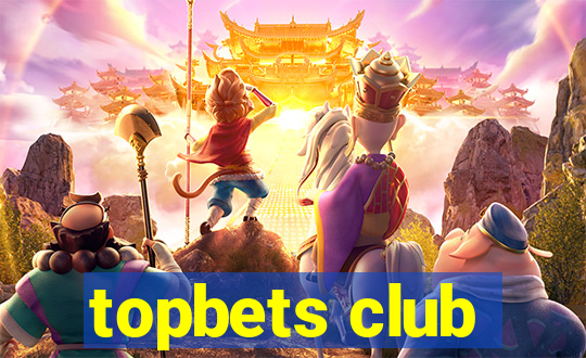 topbets club