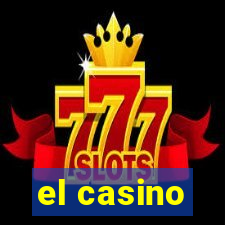 el casino