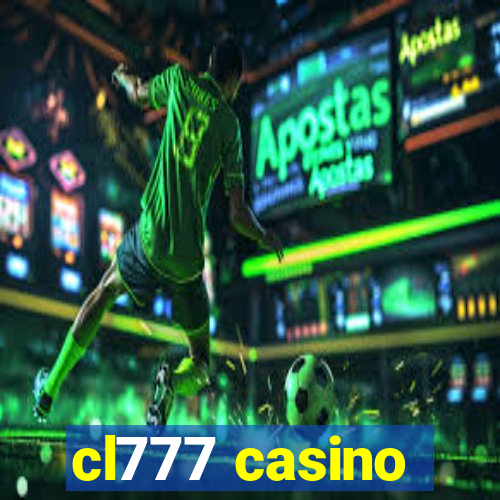 cl777 casino