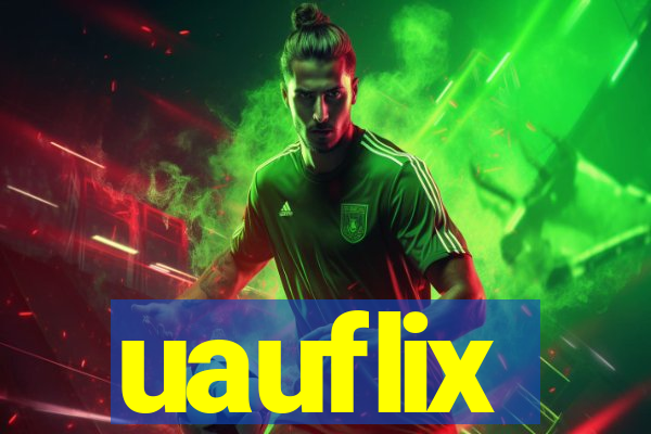 uauflix