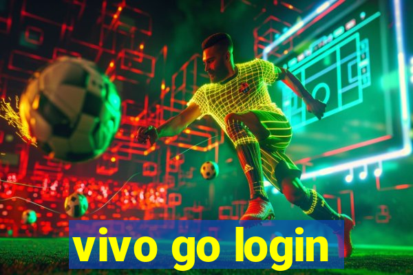 vivo go login