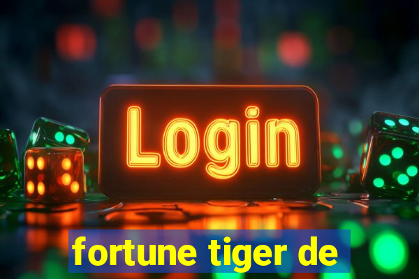 fortune tiger de