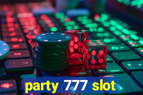 party 777 slot