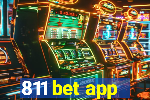 811 bet app