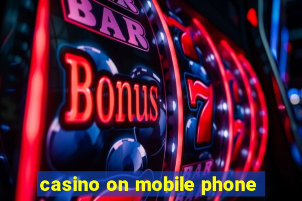 casino on mobile phone