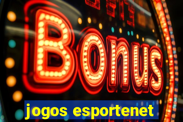 jogos esportenet