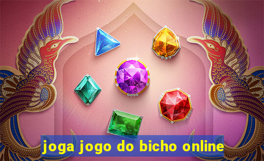 joga jogo do bicho online