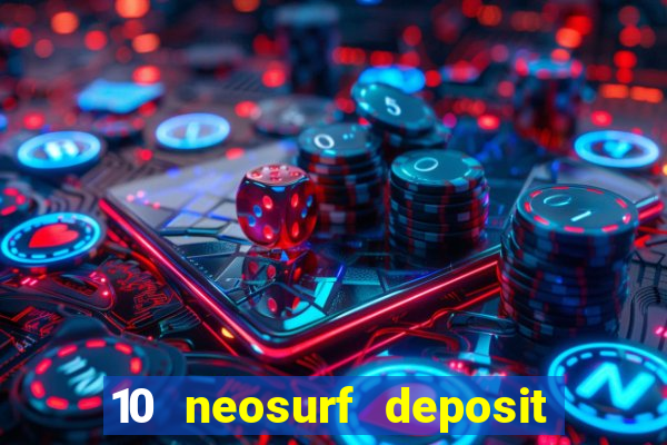 10 neosurf deposit casinos australia