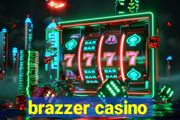 brazzer casino