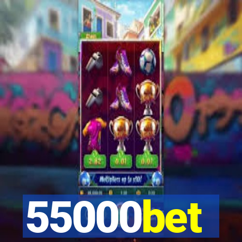 55000bet