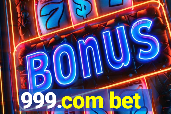 999.com bet