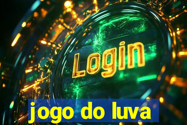 jogo do luva