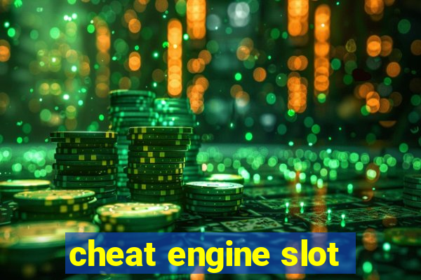 cheat engine slot