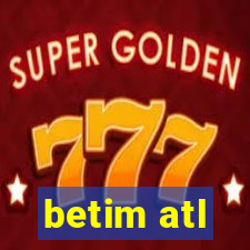 betim atl