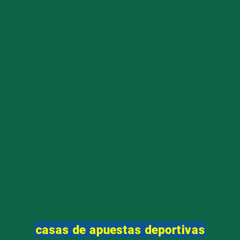 casas de apuestas deportivas