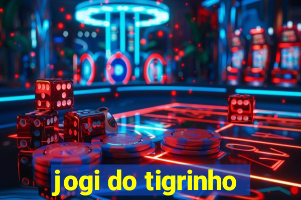 jogi do tigrinho