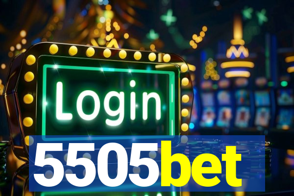 5505bet