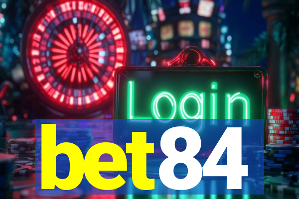 bet84