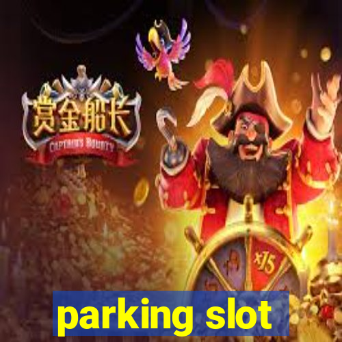 parking slot