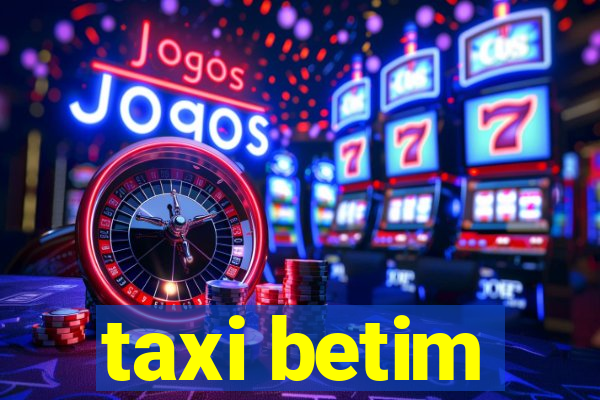 taxi betim