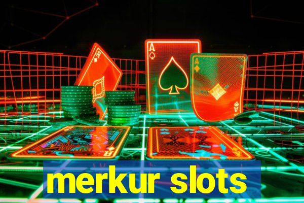 merkur slots