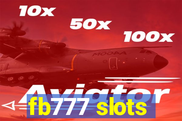 fb777 slots