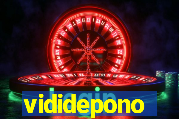 vididepono